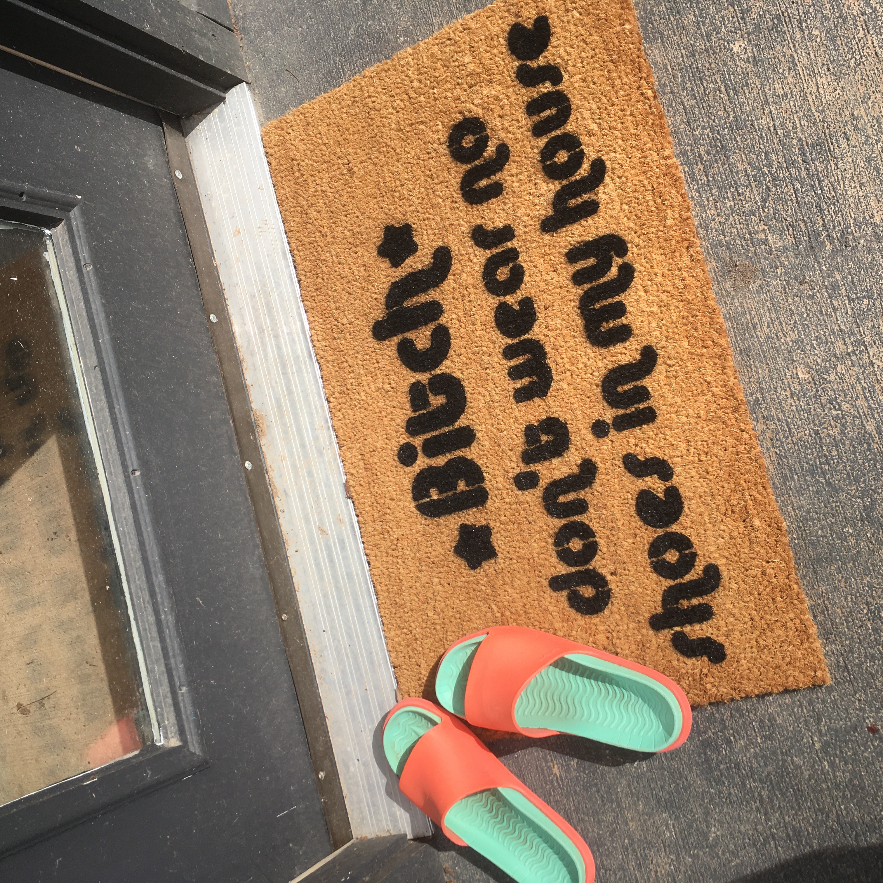 " Bitch Don't Wear No Shoes in My House " doormat