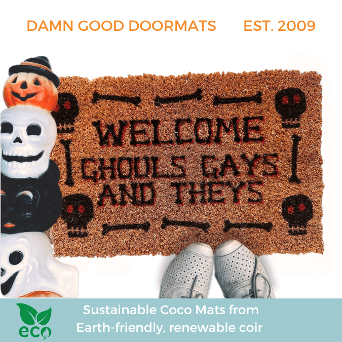 queer halloween doormat "Ghouls Gays and Theys"