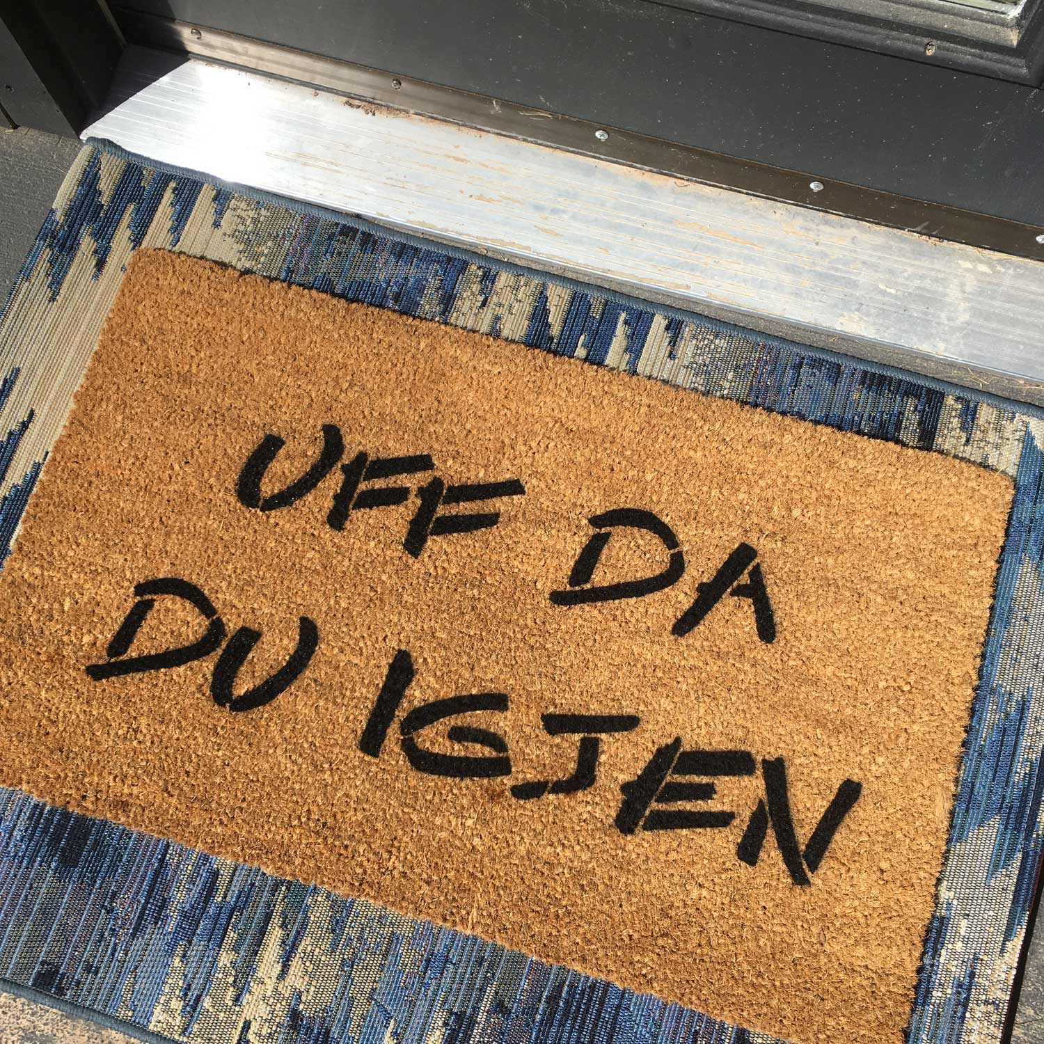 coir doormat reading Uff da du igjen