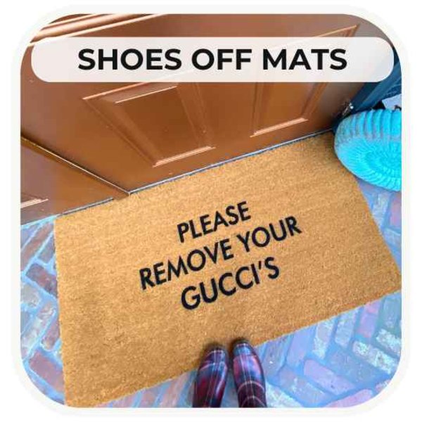 Shoes Off Welcome Doormats