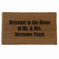 Welcome to the home of Mr. & Mrs. Awesome pants wedding gift doormat