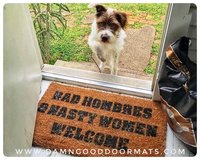 Bad AND Nasty Women Hombres Welcome™