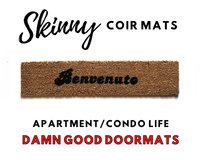 Benvenuto- Welcome in Italian! skinny coir doormat