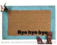Bye bye bye NYSYNC doormat