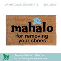 Mahalo for removing your shoes slippers slippers Hawaiian tiki style