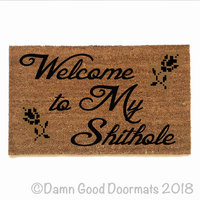 Welcome to our SHITHOLE