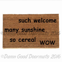 doge much welcome, many sunshine, so cereal,wow, meme, funny, doormat