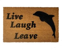 live laugh leave and dolphin go away doormat