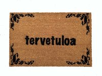 tervetuloa Finnish-  welcome in