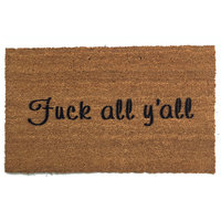 Fuck all y'all doormat