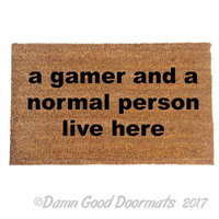 Gamer and a normal person live here, funny nerd doormat