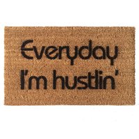 Everyday I'm hustlin' Rick Ross lyric quote outdoor coir doormat