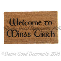 Welcome to MINAS TIRITH JRR Tolkien nerd doormat