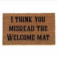 you misread the welcome mat funny rude go away damn good doormat