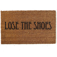 Lose the shoes™ funny clean house damn good doormat gift for her