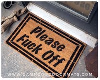 natural coir doormat reading "Please Fuck Off"