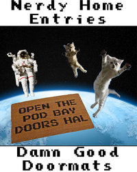 Space Odyssey: 2001 open the Pod Bay doors, Hal doormat
