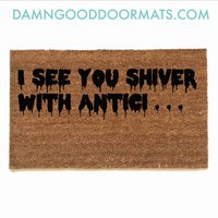 Rocky Horror Movie Quote "I see you shiver with anticipation" doormat