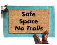Safe Space NO TROLLS coir doormat