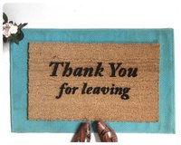 Thank you for leaving. Curb your Enthusiasm Funny doormat