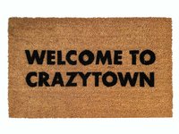 Welcome to CRAZYTOWN dump trump doormat