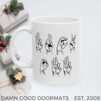 ASL Fuck Off Mug | Ceramic Coffee Cup, 11oz 15oz