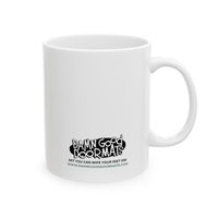 THERE IS NO REASON FOR YOU TO BE HERE RUDE Mug | Ceramic Coffee Cup, 11oz