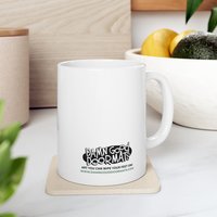 THERE IS NO REASON FOR YOU TO BE HERE RUDE Mug | Ceramic Coffee Cup, 11oz