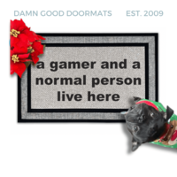 Gamer and a normal person live here, funny nerd doormat