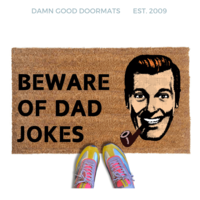Beware of Dad Jokes | "Bobb" Dobbs doormat
