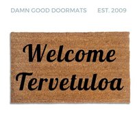 Bilingual English tervetuloa Finnish-  welcome in doormat