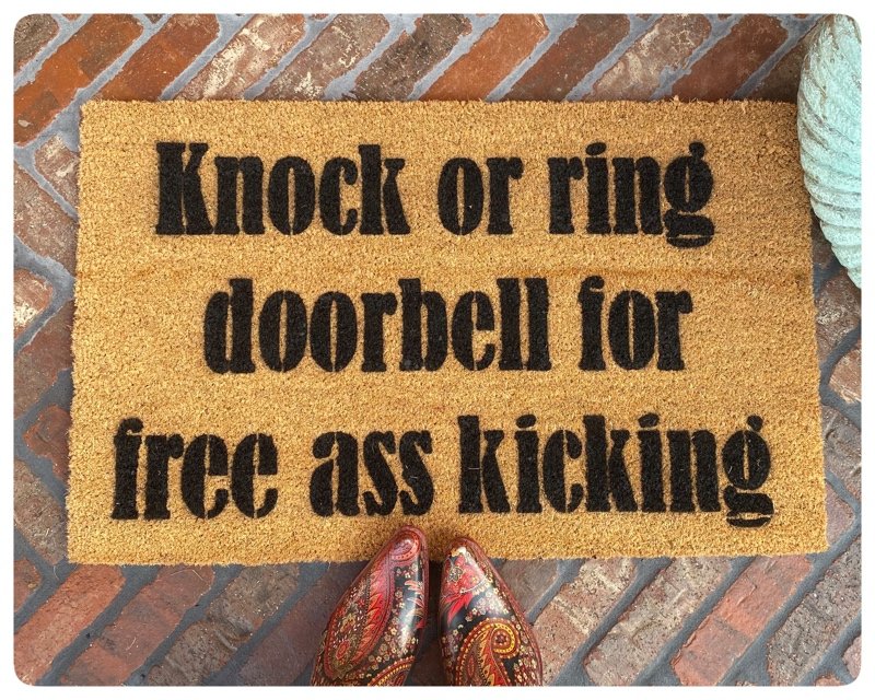 Knock or RIng for Free Ass Kicking doormat