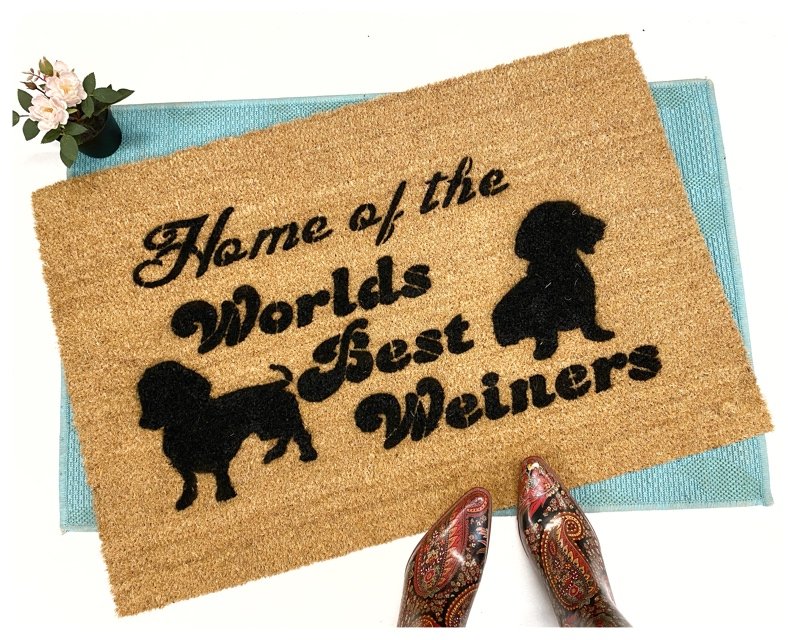 home of World's best weiner daschund dog lover doormat