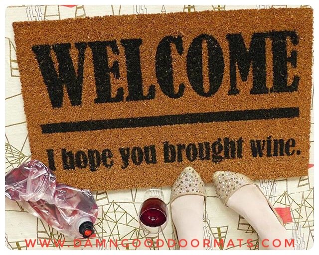 WINE lover, beer,weed, cake, taco, tacos, vodka... funny doormat