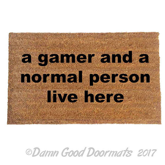 Gamer and a normal person live here, funny nerd doormat
