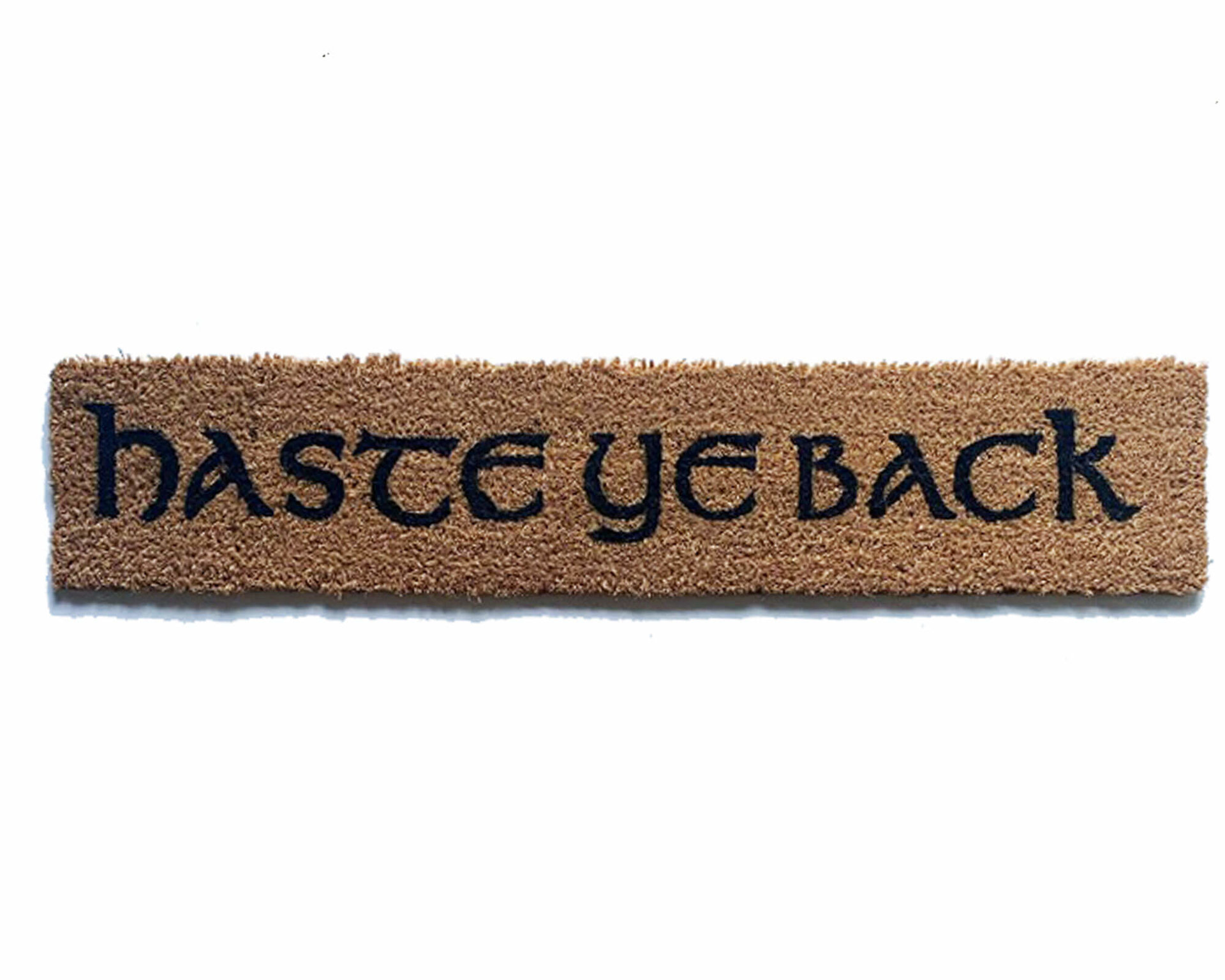 Haste Ye Back, British come back sign doormat