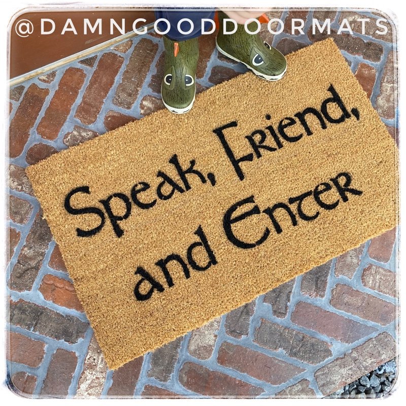 Tolkien  Speak, Friend, and Enter doormat shire JRR Tolkien quote nerdy doormat