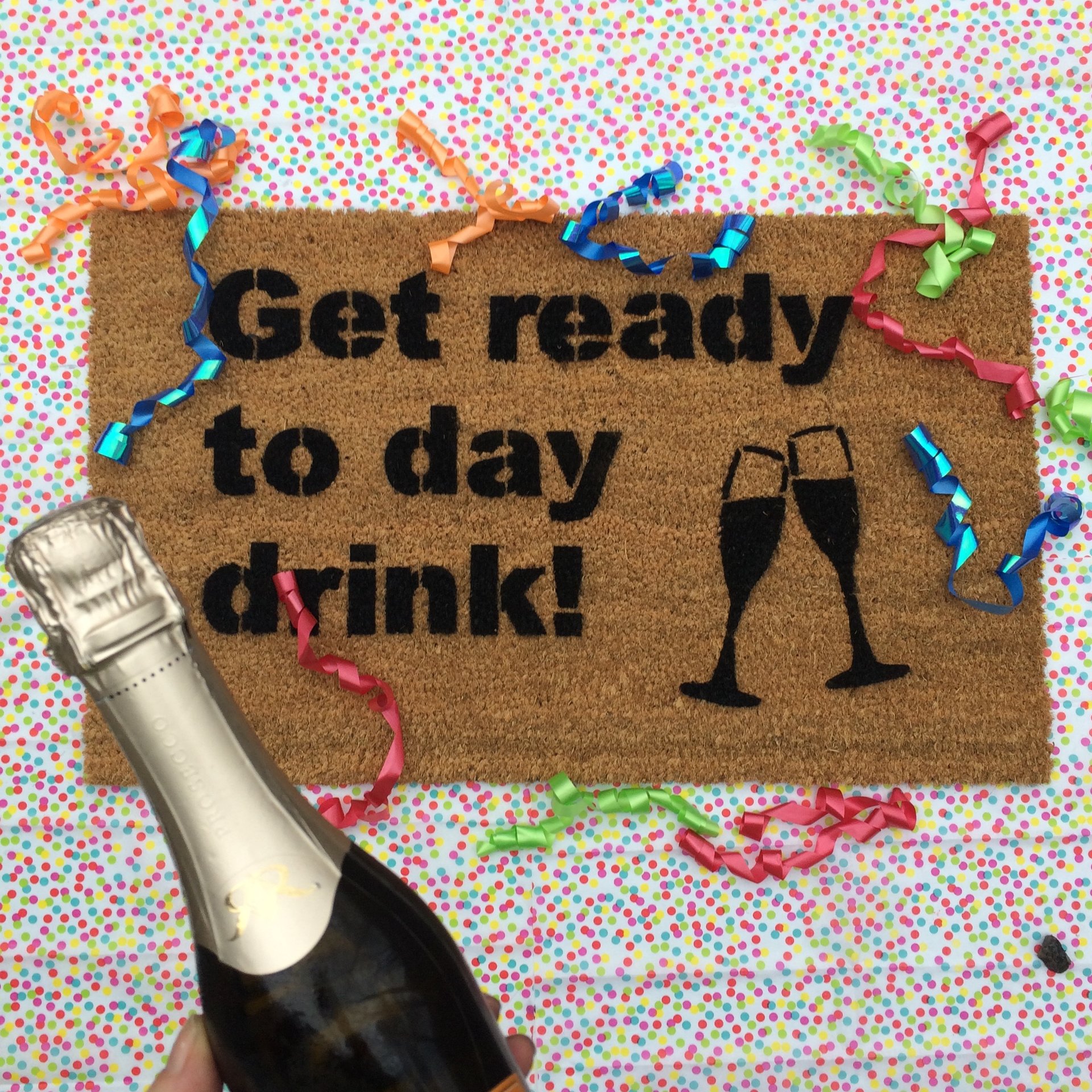 funny "Get ready to Day Drink" doormat with New years Eve party decorations