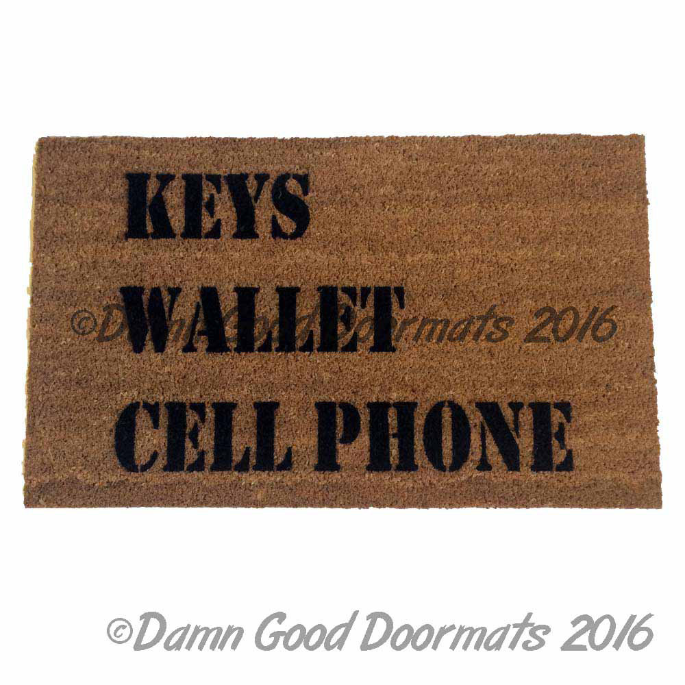 KEYS Wallet CELL Phone doormat, world's most useful doormat