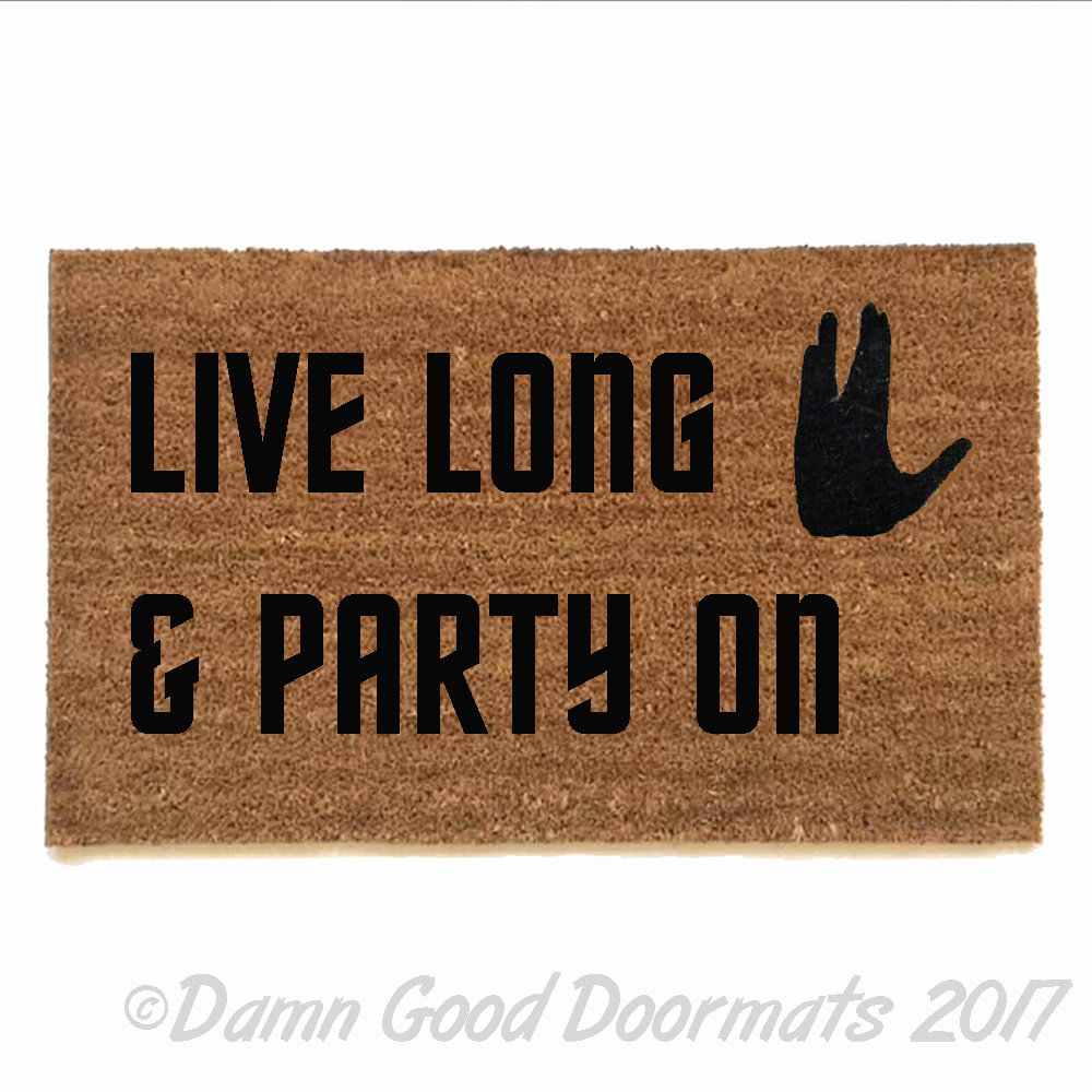 Live long & party on, Wayne's World meets Star Trek doormat