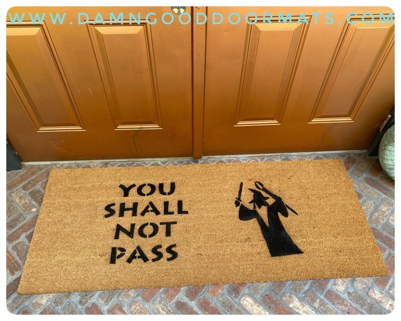 JRR Tolkien You shall not pass! Gandalf nerd doormat