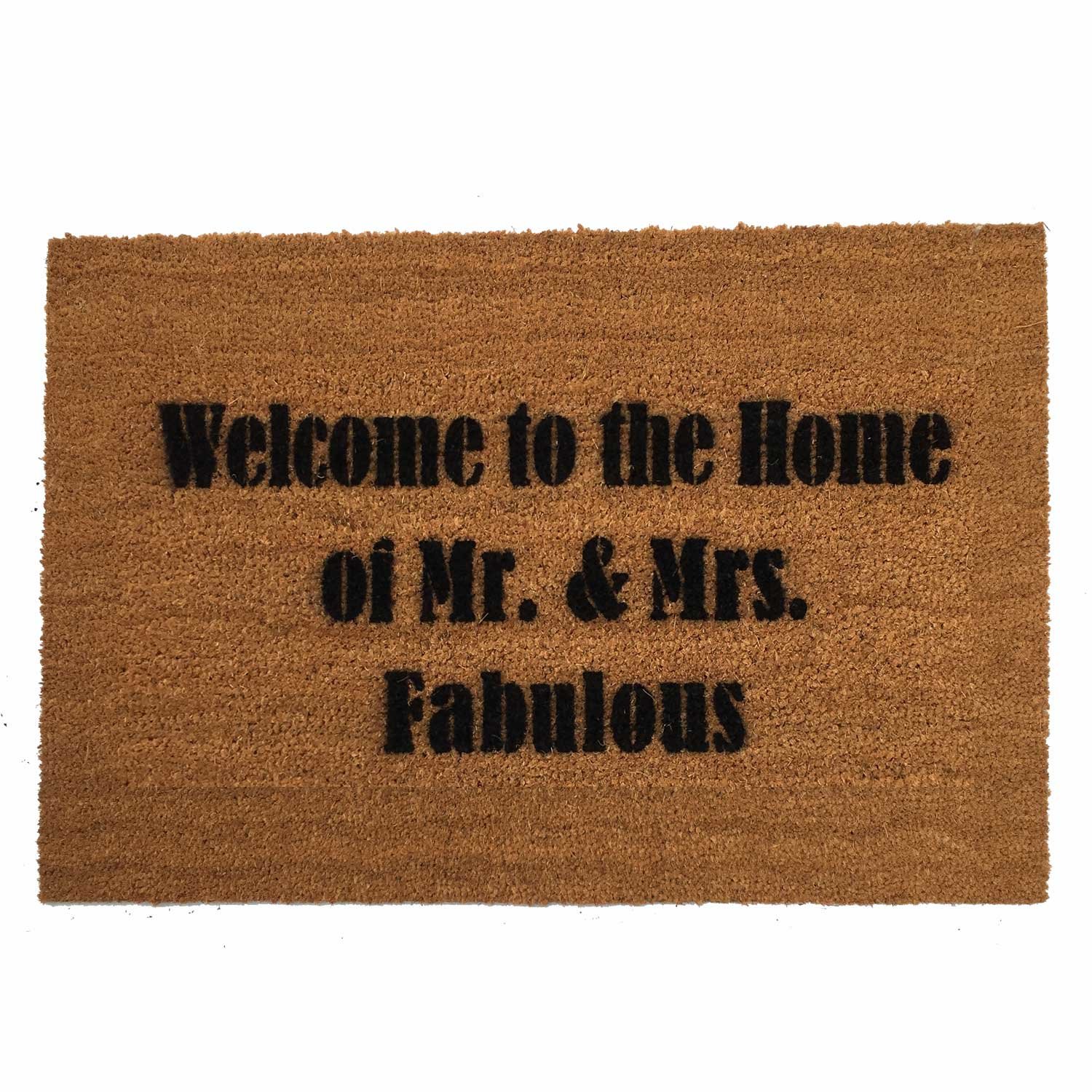 Welcome to the Home of Mr. & Mrs. FABULOUS custom doormat