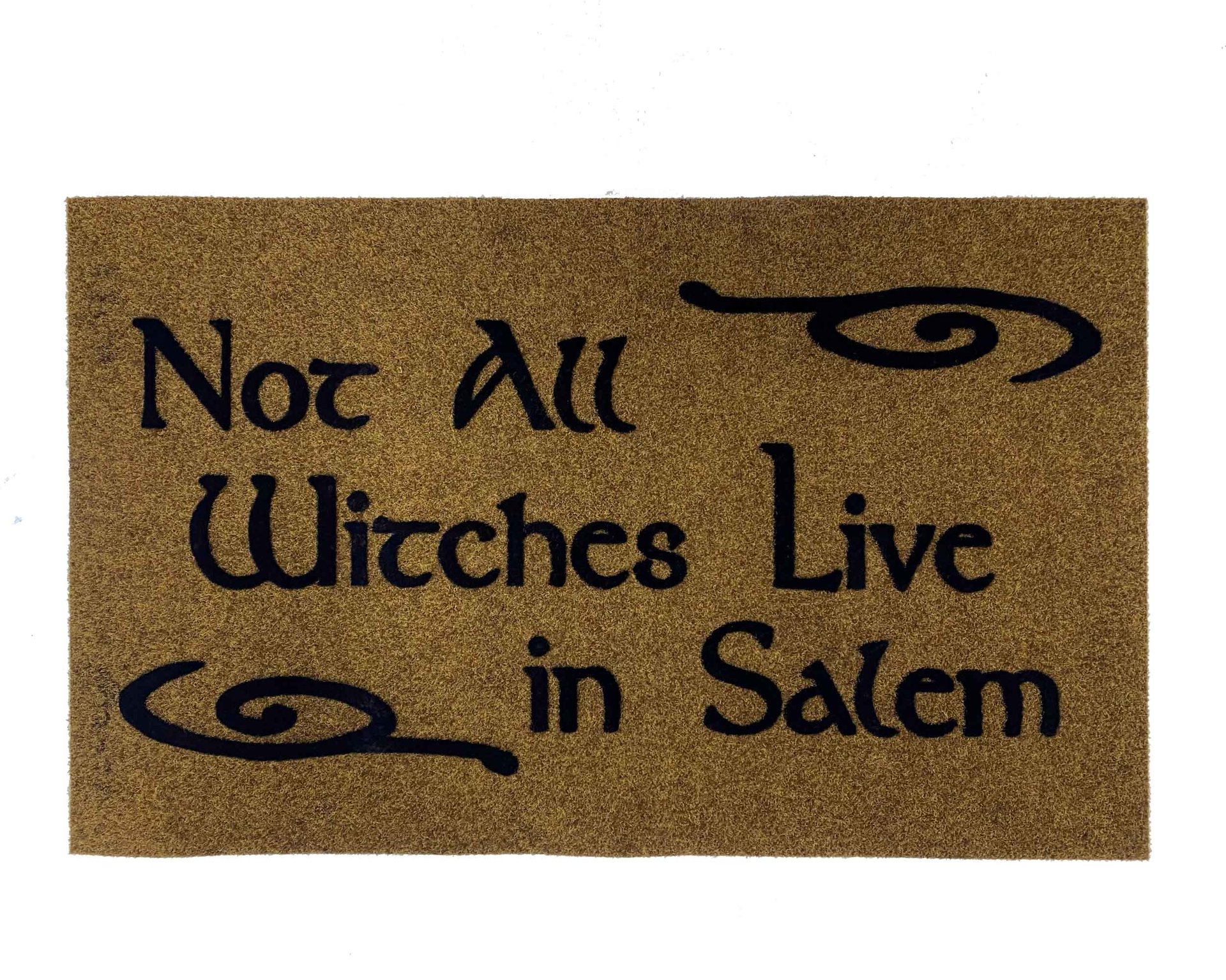 all weather doormat reading "not all witches live in salem in gothic lettering