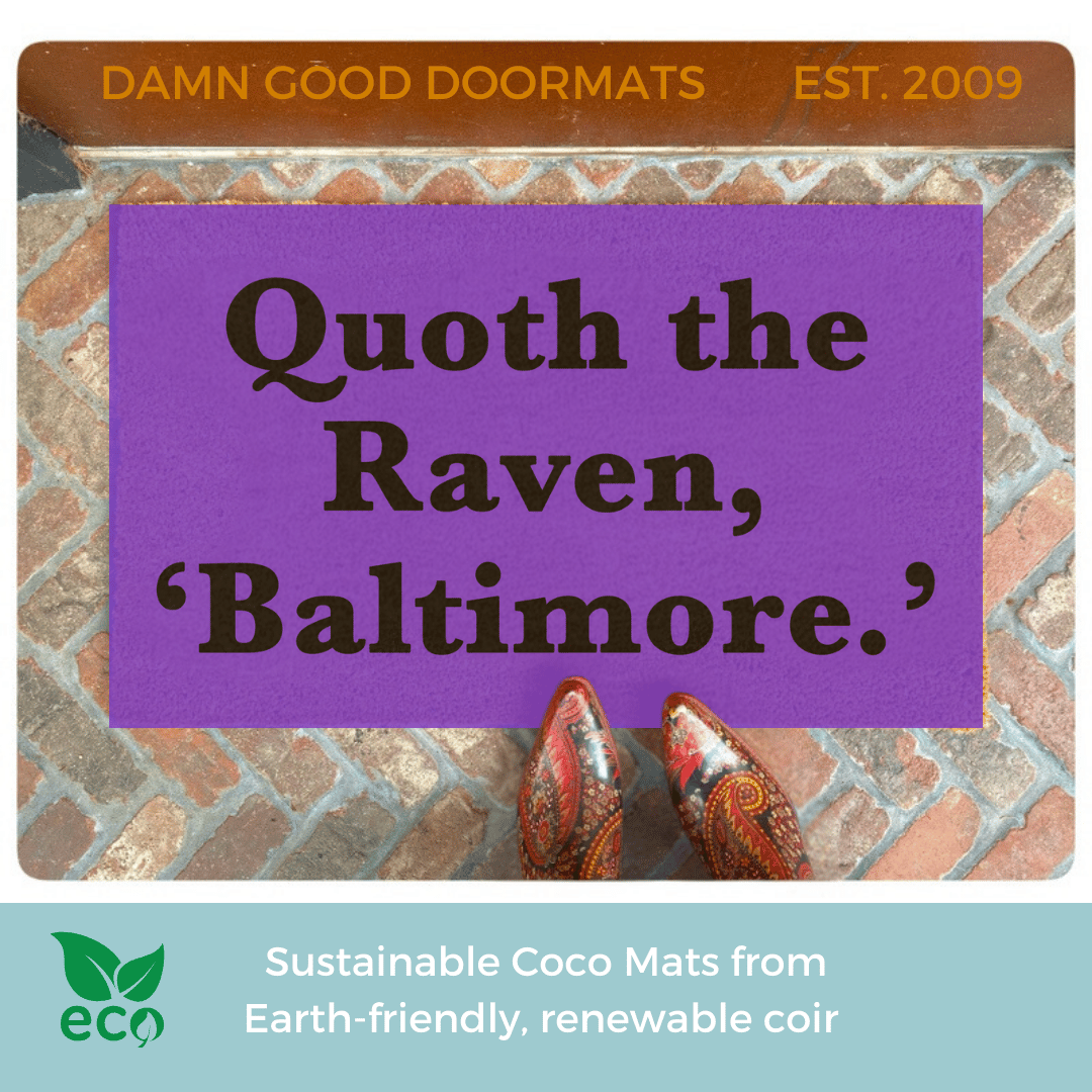 Superbowl  Baltimore Ravens Poe quote doormat