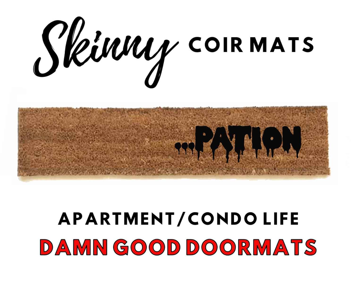 Rocky Horror Movie Quote "I see you shiver with anticipation" doormat