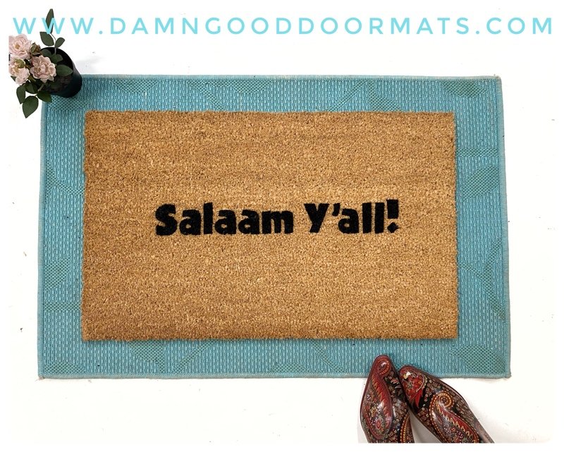 Salaam Y'all, funny southern Muslim doormat