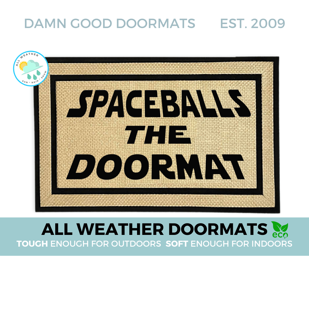 Spaceballs the Doormat funny star wars nerdy all weather doormat