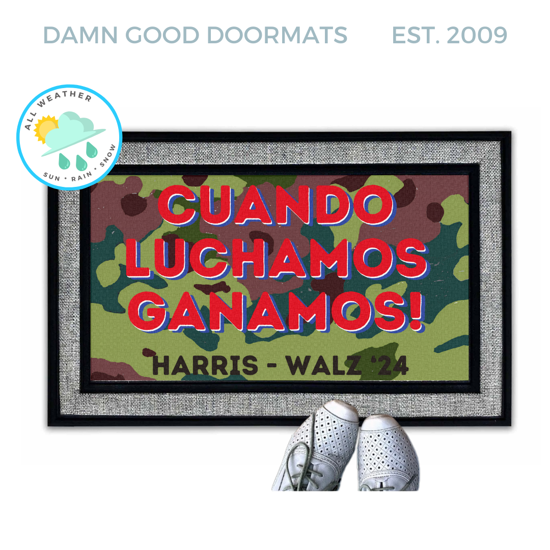 SPANISH When we fight, we win! Harris Walz 2024 camo doormat