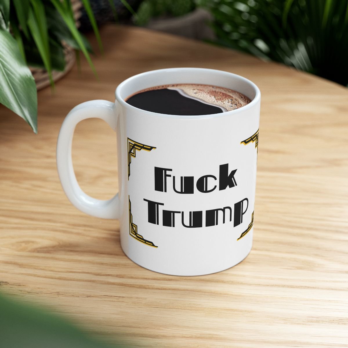 Fuck Trump Art Deco Mug | Ceramic Coffee Cup, 11oz 15oz