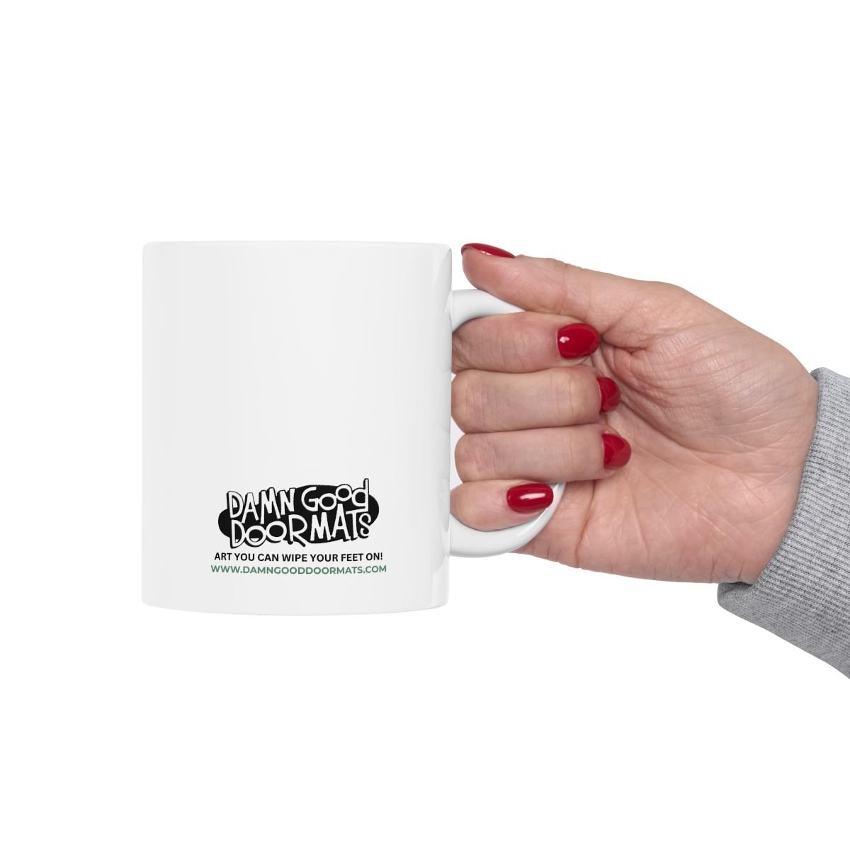 THERE IS NO REASON FOR YOU TO BE HERE RUDE Mug | Ceramic Coffee Cup, 11oz
